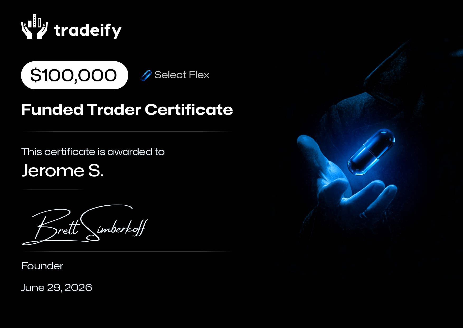 Jerome S. — Tradeify, 100 000 $, 29 juin 2026